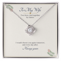 Love knot necklace in white gold finish on a cream To My Wife message card