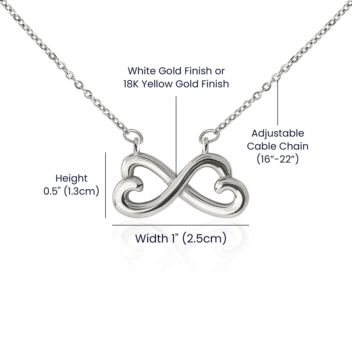 Infinity heart pendant size guide: about 1 inch wide and 0.5 inch tall, adjustable 16 to 22 inch cable chain, white gold or 18k yellow gold finish
